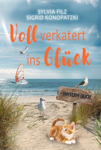 Voll verkatert ins Glück (Hinterm Deich, Band 3)