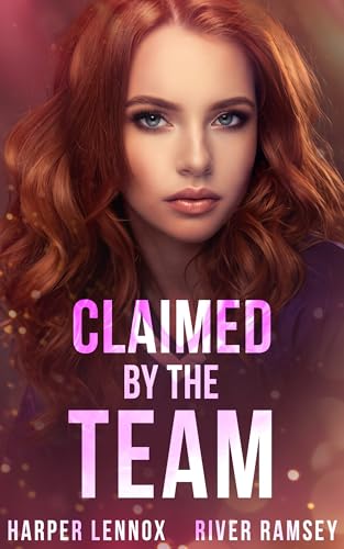 Claimed by the Team (Fameverse Book 2)