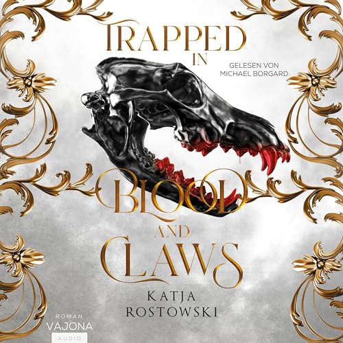Trapped in Blood and Claws: Trapped-Reihe 2