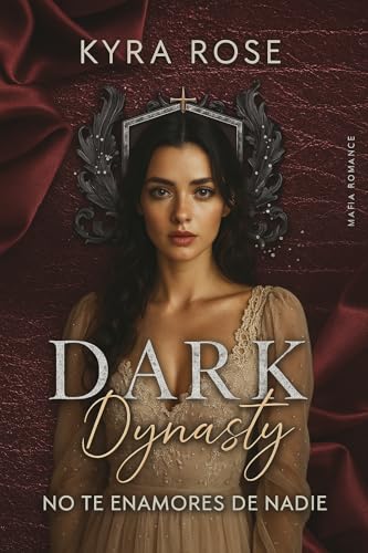 Dark Dynasty 2: No te enamores de nadie (DARK ROMANCE MAFIA)