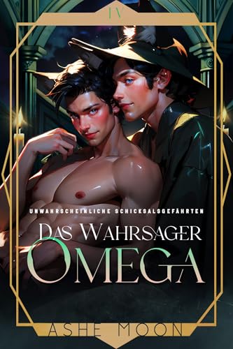 Das Wahrsager-Omega (Unwahrscheinliche Schicksalsgefährten)