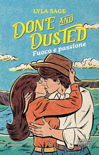 Done and Dusted. Fuoco e passione