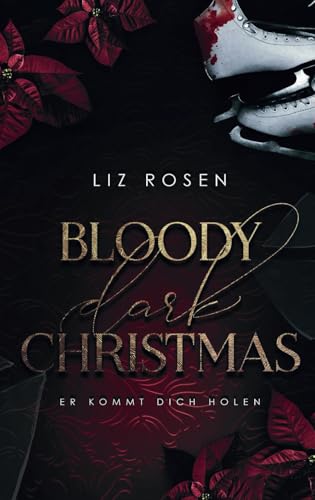 Bloody Dark Christmas: Er kommt dich holen