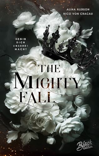 The Mighty Fall: Ergib dich unserer Macht