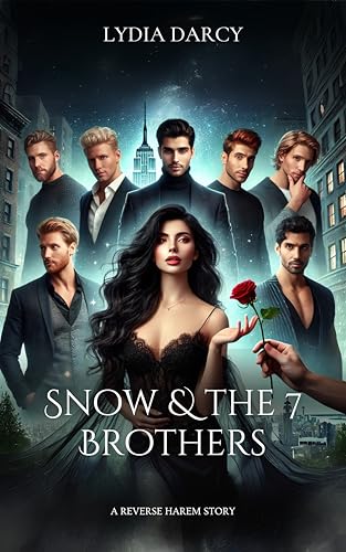 Snow & the 7 Brothers: A dark reverse harem story