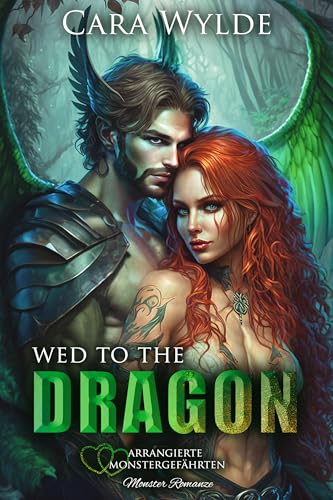 Wed to the Dragon: Monster Romanze (Arrangierte Monstergefährten)
