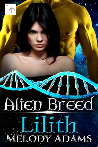 Lilith (Alien Breed Series Buch 65)