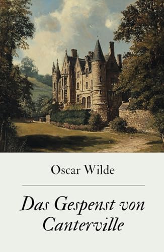 Das Gespenst von Canterville: Originalausgabe