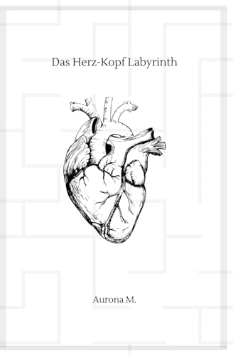 Das Herz-Kopf Labyrinth