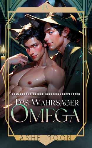 Das Wahrsager-Omega (Unwahrscheinliche Schicksalsgefährten)