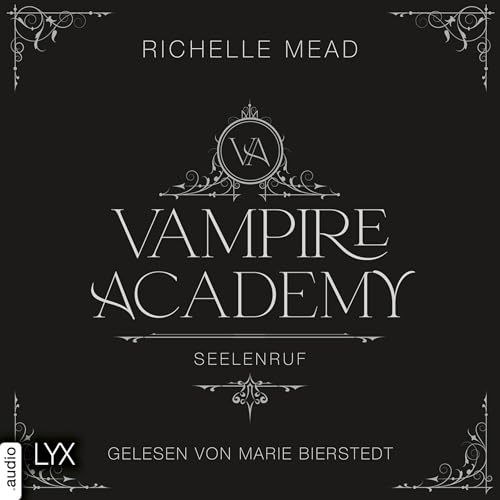 Seelenruf: Vampire Academy Teil 5