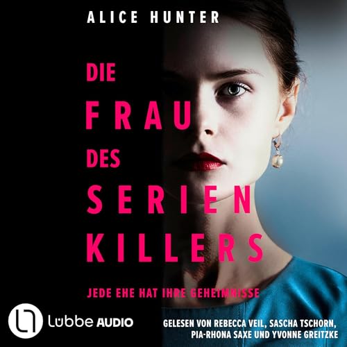 Die Frau des Serienkillers: Die Familie des Serienkillers - Teil 1