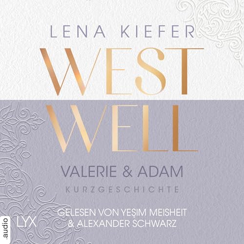 Westwell - Valerie & Adam: Westwell-Reihe - Kurzgeschichte