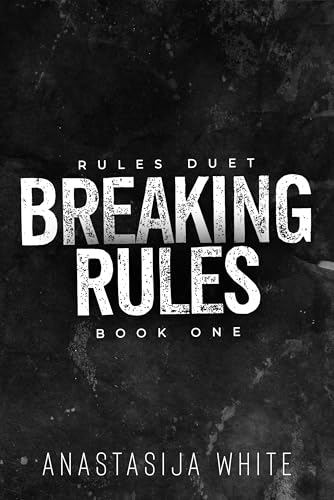 Breaking Rules: A Forbidden Love Sports Romance