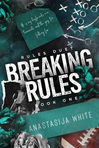Breaking Rules: A Forbidden Love Sports Romance