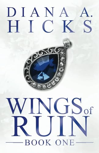 Wings of Ruin (Fallen Raven Duet, Band 1)