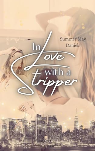 In Love with a Stripper (Devils Angel 2)