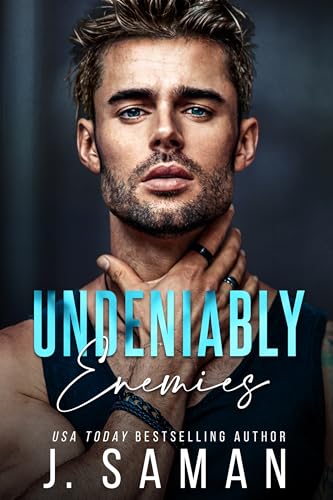 Undeniably Enemies: A Brother's Best Friend, Age Gap Romance (Boston's Irresistible Billionaires Book 5)