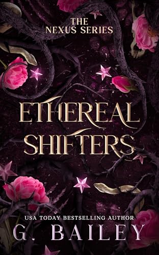 Ethereal Shifters (The Nexus Series Book 3)