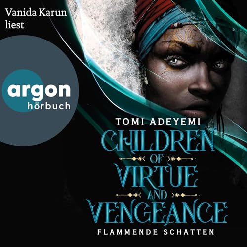 Children of Virtue and Vengeance. Flammende Schatten: Children of Blood and Bone Band 2