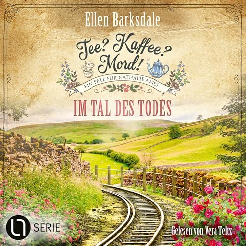 Im Tal des Todes: Tee? Kaffee? Mord! Folge 32