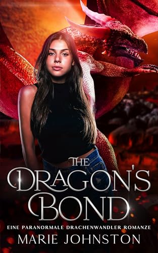The Dragon's Bond: Eine paranormale Drachenwandler Romanze (Jade Dragon-Die Wandler Brüder 2)