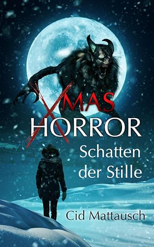 Xmas Horror: Schatten der Stille