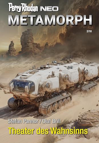 Perry Rhodan Neo 371: Theater des Wahnsinns: Staffel: Metamorph