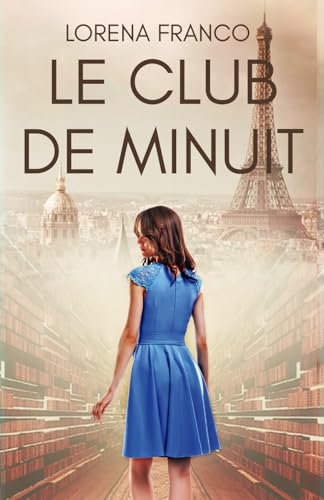 Le club de minuit: Un voyage magique dans le temps à Paris dans les années 20