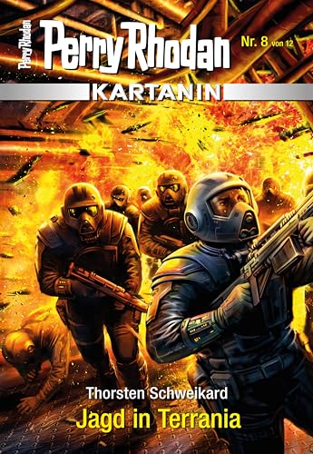 Kartanin 8: Jagd in Terrania: Miniserie (PERRY RHODAN-Kartanin)