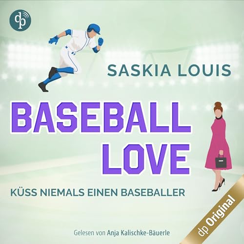 Küss niemals einen Baseballer: Baseball Love Band 2