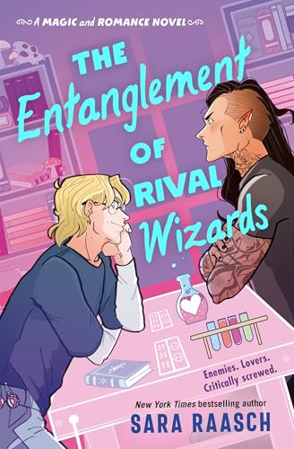 The Entanglement of Rival Wizards (Magic and Romance)