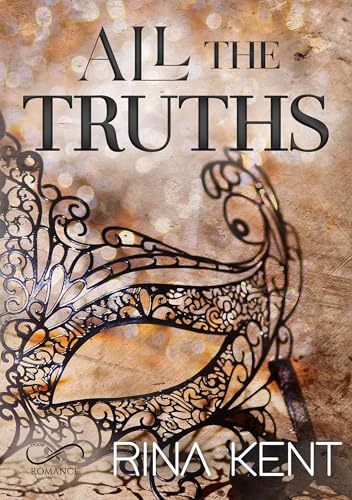 All the truths (Lies & Truths Vol. 2)