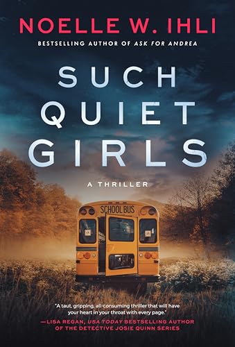 Such Quiet Girls: A Thriller