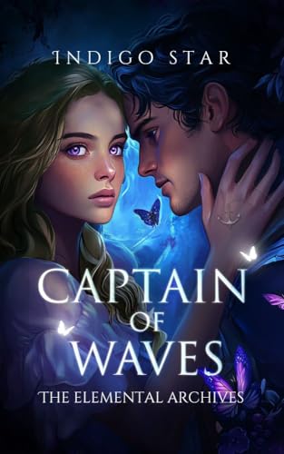 Captain of Waves (The Elemental Archives Book 1)