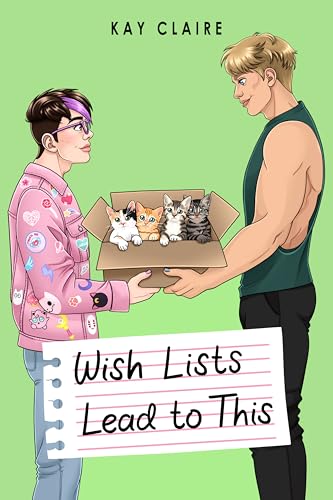 Wish Lists Lead to This (Leads to This Book 2)