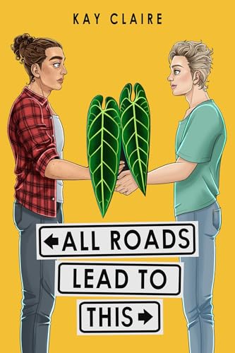 All Roads Lead to This (Leads to This Book 1)