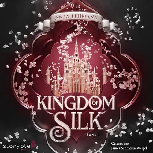 Kingdom of Silk: Lost Kingdom Saga 1