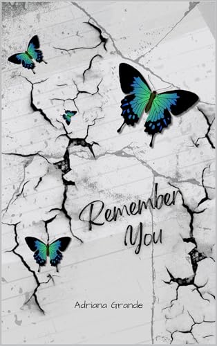 Remember You (Forget And Remember 2)