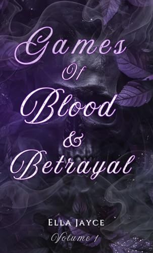 Games of Blood & Betrayal (#1)