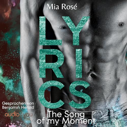 Lyrics - The Song of my Moment: The Song Reihe 3