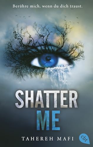 Shatter Me: Der Nr. 1 #BookTok-YA-Bestseller: Band 1 der mitreißenden Romantasy-Reihe (Die Shatter-Me-Reihe)