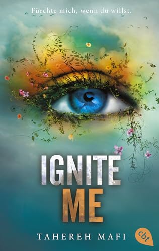 Ignite Me: Die Fortsetzung der mitreißenden Romantasy-Reihe. TikTok made me buy it (Die Shatter-Me-Reihe 3)