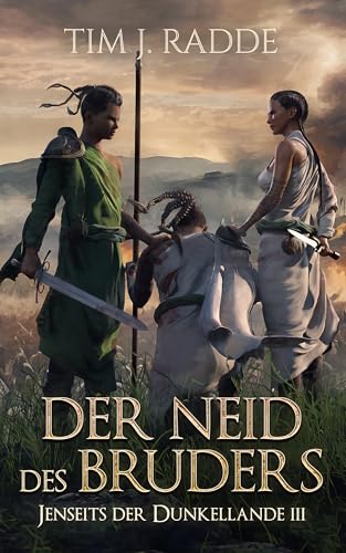 Der Neid des Bruders: Jenseits der Dunkellande 3