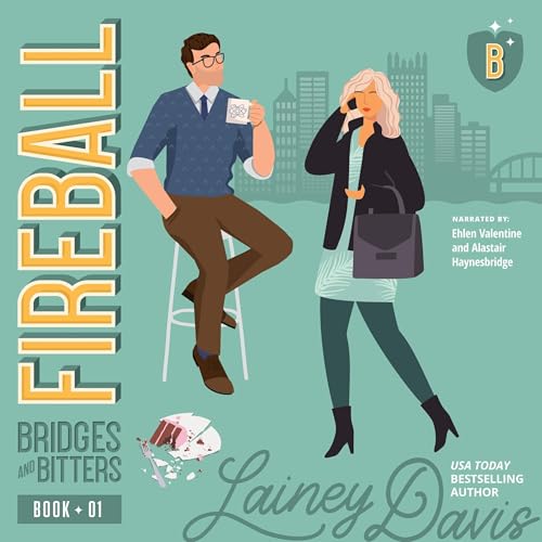 Fireball: Bridges and Bitters, Book 1
