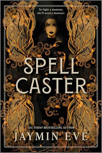 Spellcaster: A Slowburn Enemies to Lovers Magical Dark Academia Spicy Romantasy – A NYT Bestselling Witch Fantasy Novel (Weatherstone College Book 1)