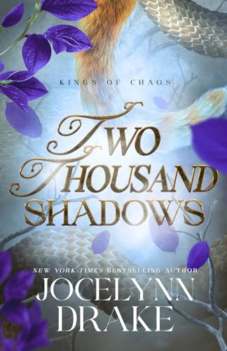 Two Thousand Shadows (Kings of Chaos, Band 4)