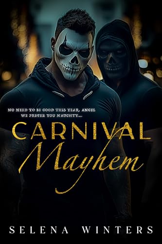 Carnival Mayhem: A Dark Romance (Carnival Series)