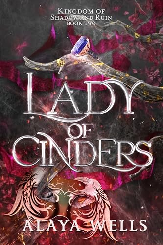 Lady of Cinders (Kingdom of Shadow and Ruin Book 2)