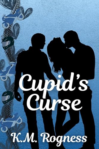 Cupid’s Curse